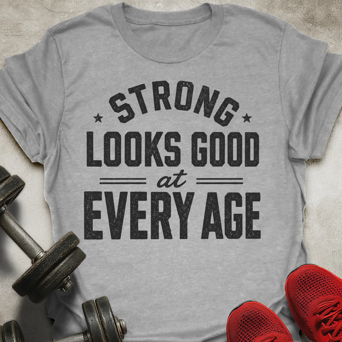 Strong Looks Good T-Shirt