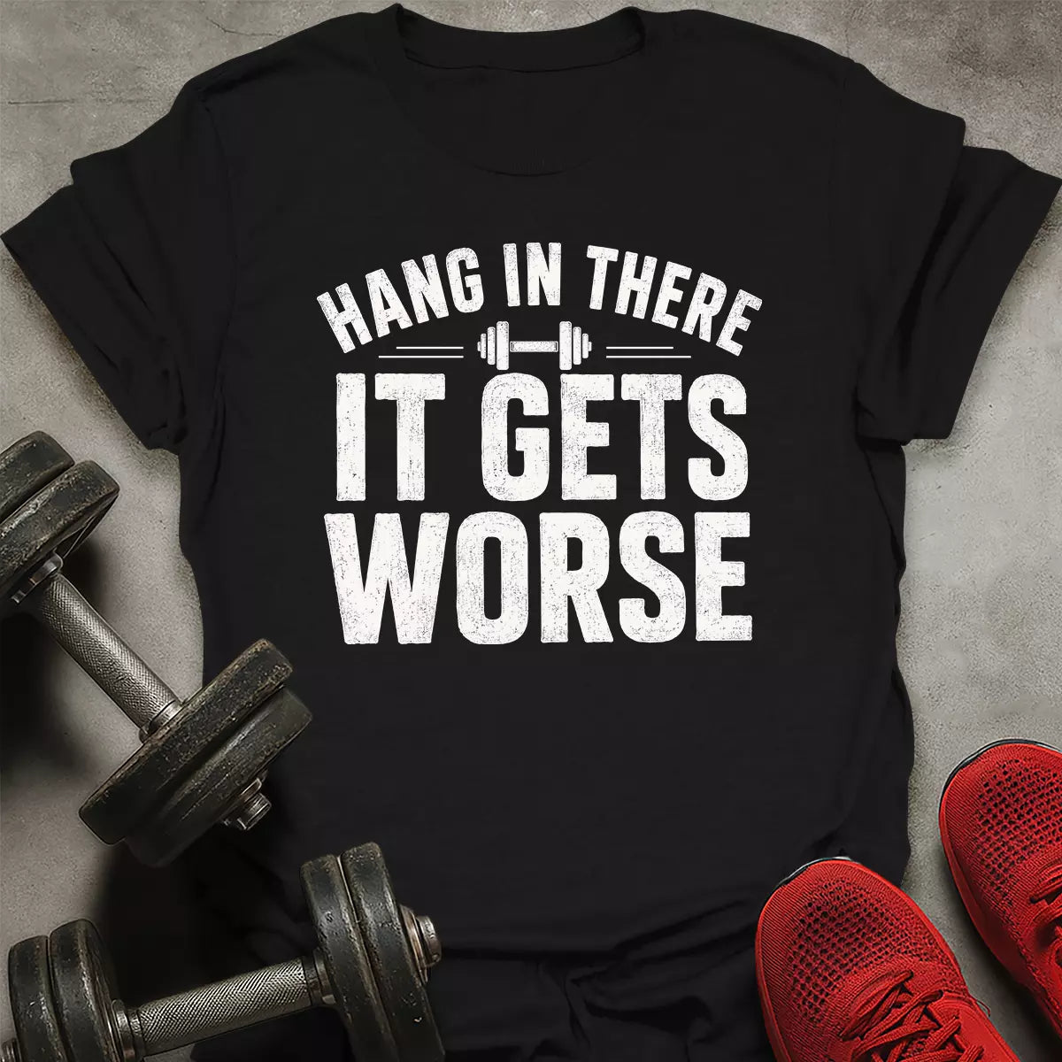 Hang In there T-Shirt