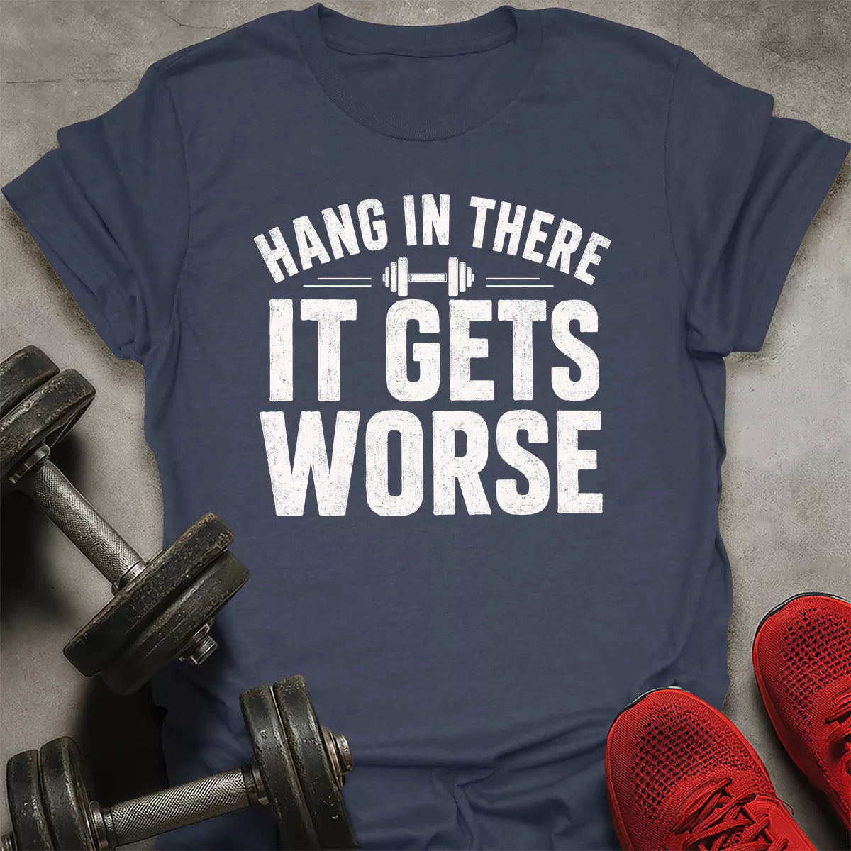Hang In there T-Shirt