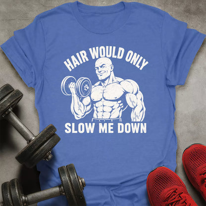 No Hair T-Shirt