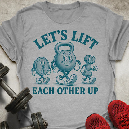 Let's Lift T-Shirt