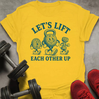 Let's Lift T-Shirt