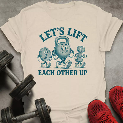 Let's Lift T-Shirt
