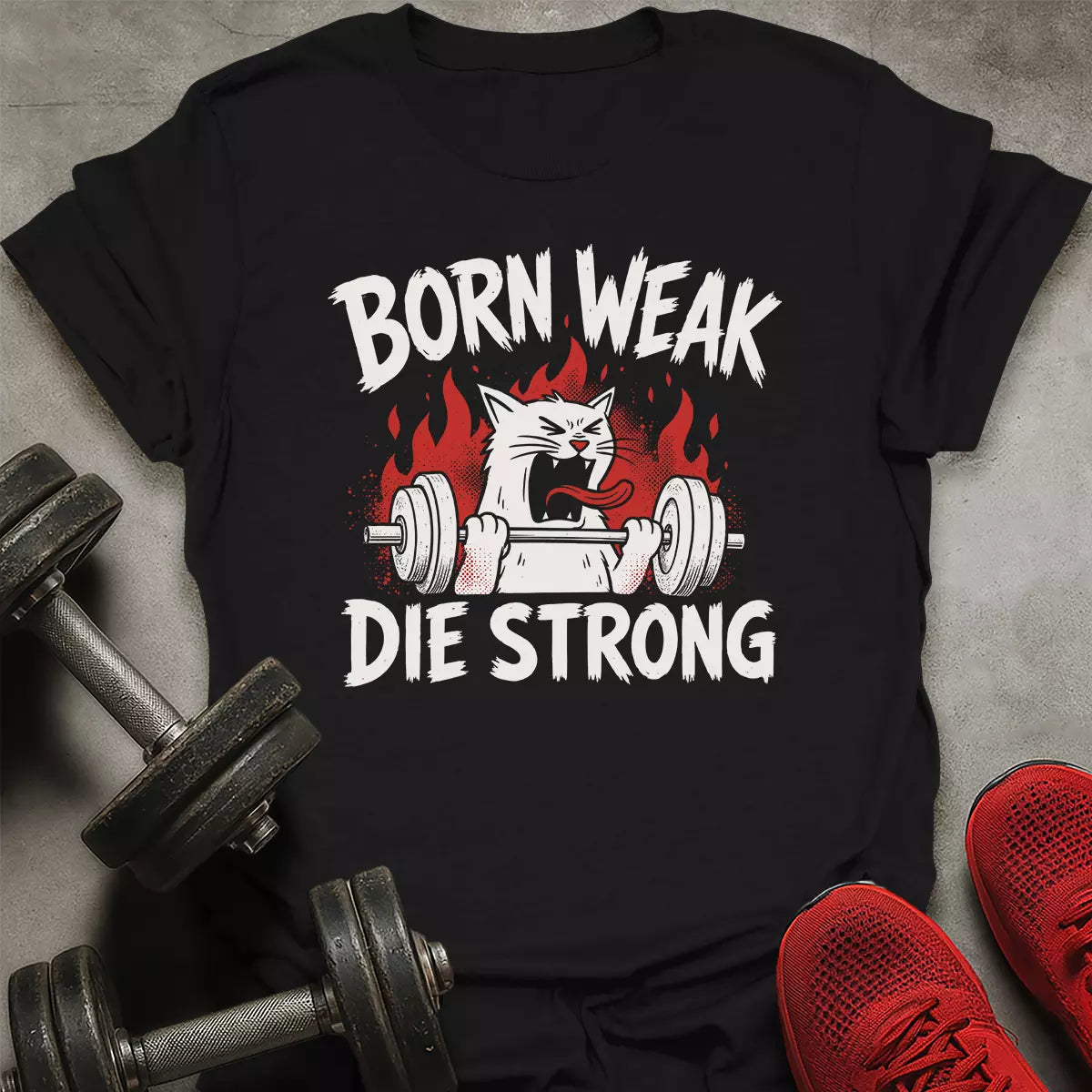 Die Strong T-Shirt