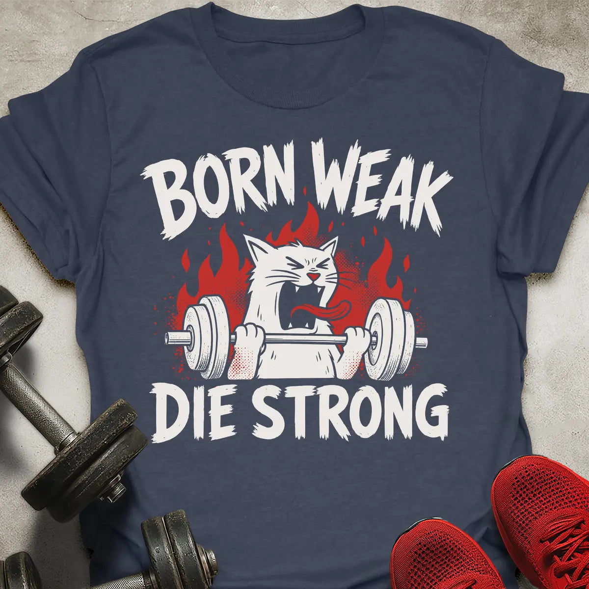 Die Strong T-Shirt