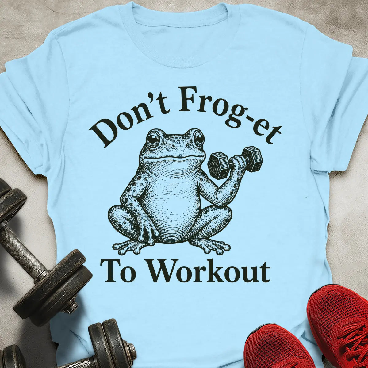Don't Frog-et T-Shirt
