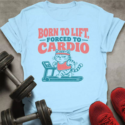 Forced To Cardio T-Shirt