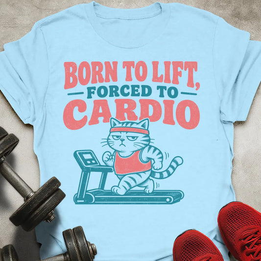 Forced To Cardio T-Shirt