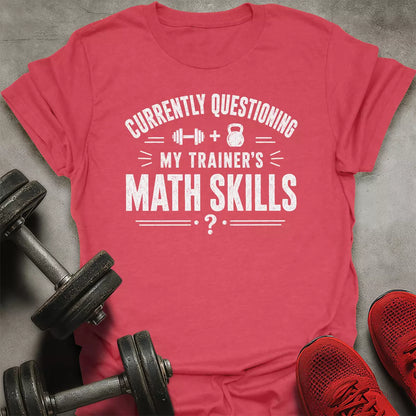 Trainer Math Skills T-Shirt
