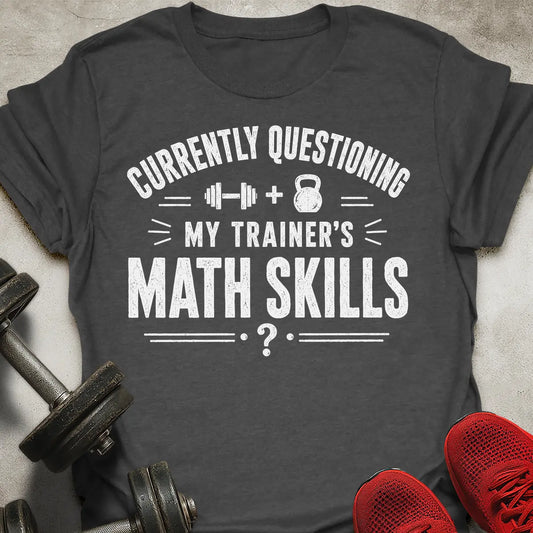 Trainer Math Skills T-Shirt