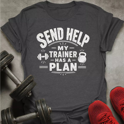 Send Help T-Shirt