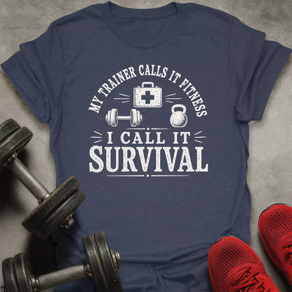 Call It Survival T-Shirt