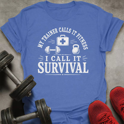 Call It Survival T-Shirt