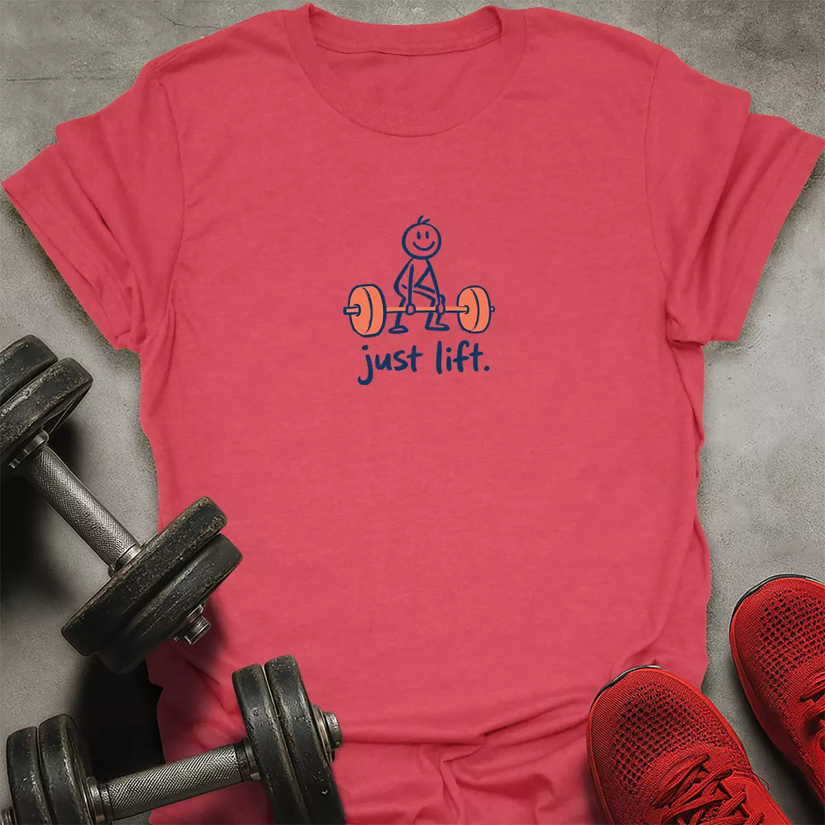 Just Lift T-Shirt
