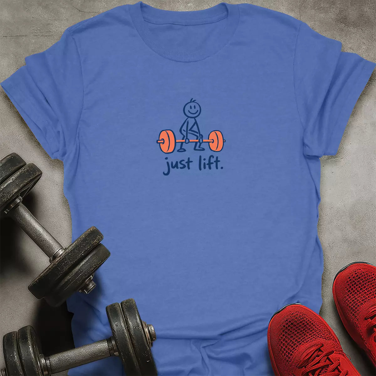 Just Lift T-Shirt