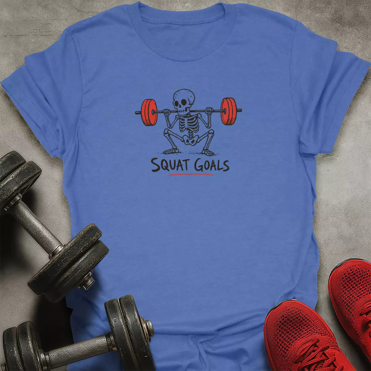 Squat Goals T-Shirt