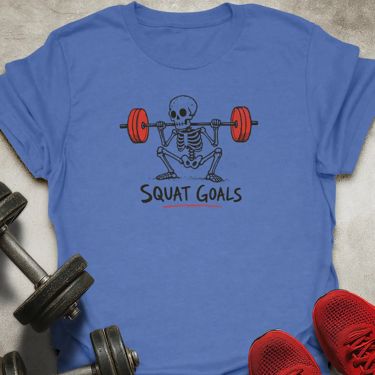Squat Goals T-Shirt