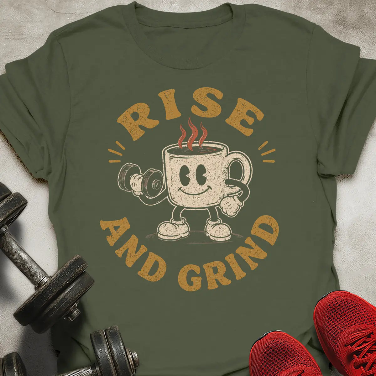 Rise And Grind T-Shirt