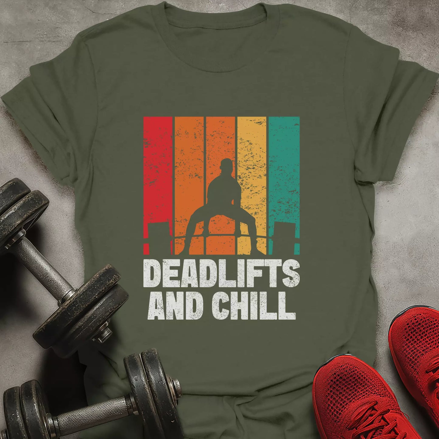 Deadlifts And Chill T-Shirt