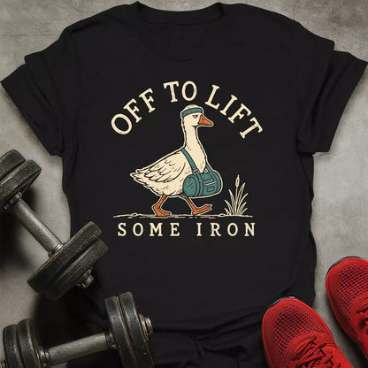 Off To Lift T-Shirt