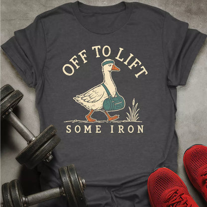 Off To Lift T-Shirt