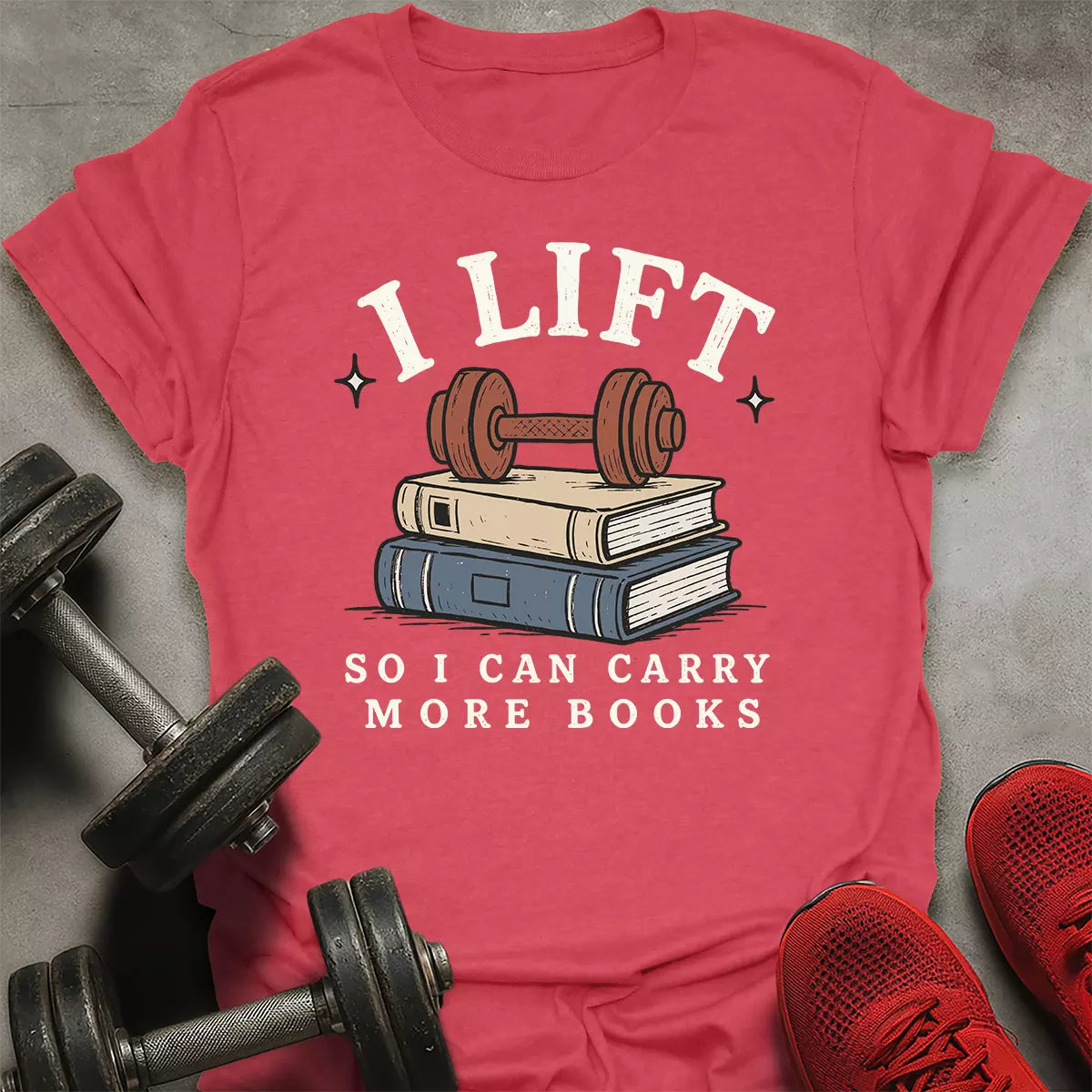 Lift More Books T-Shirt