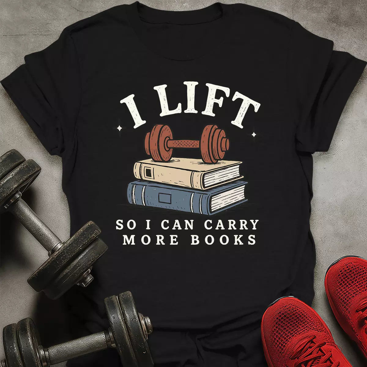 Lift More Books T-Shirt