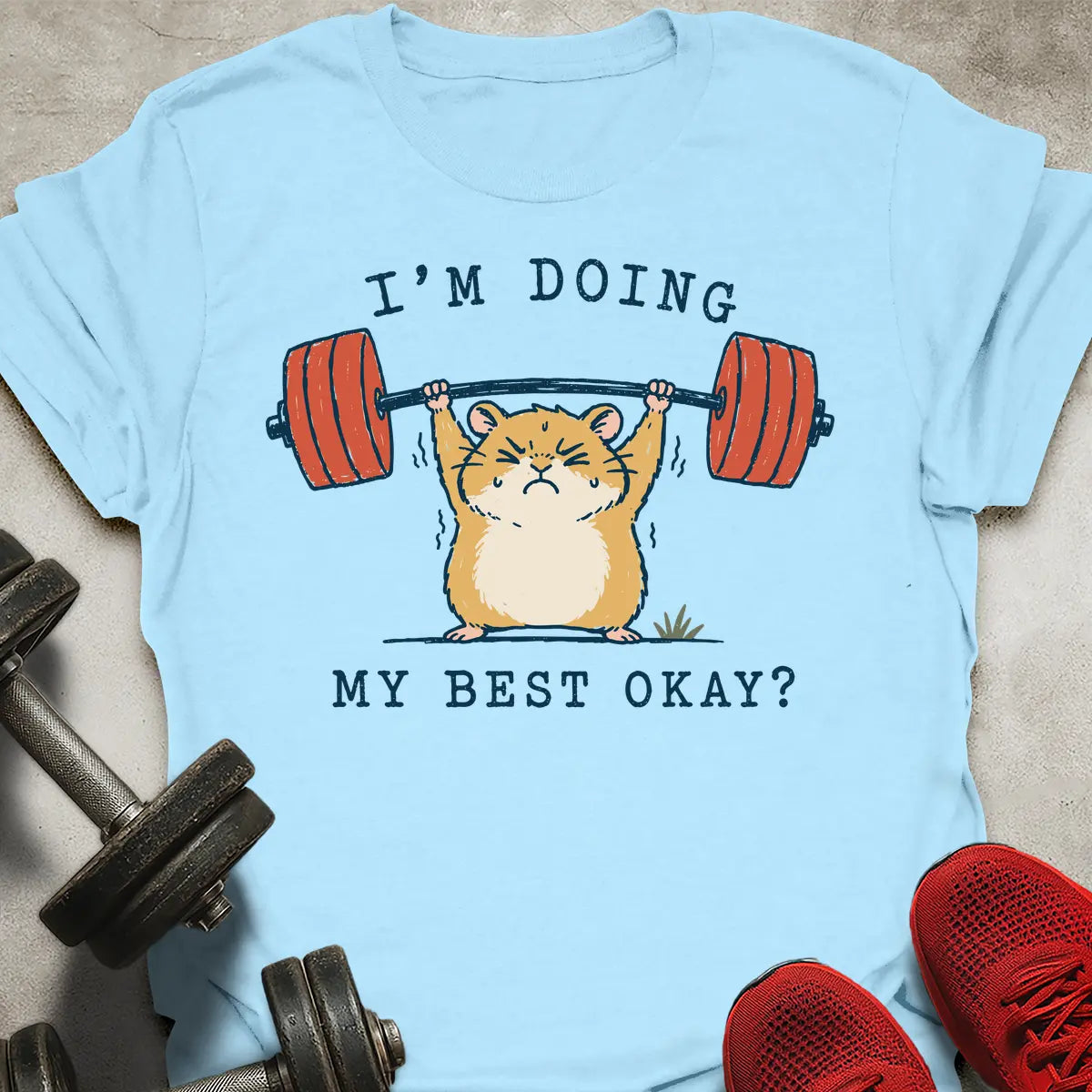 Doing My Best T-Shirt