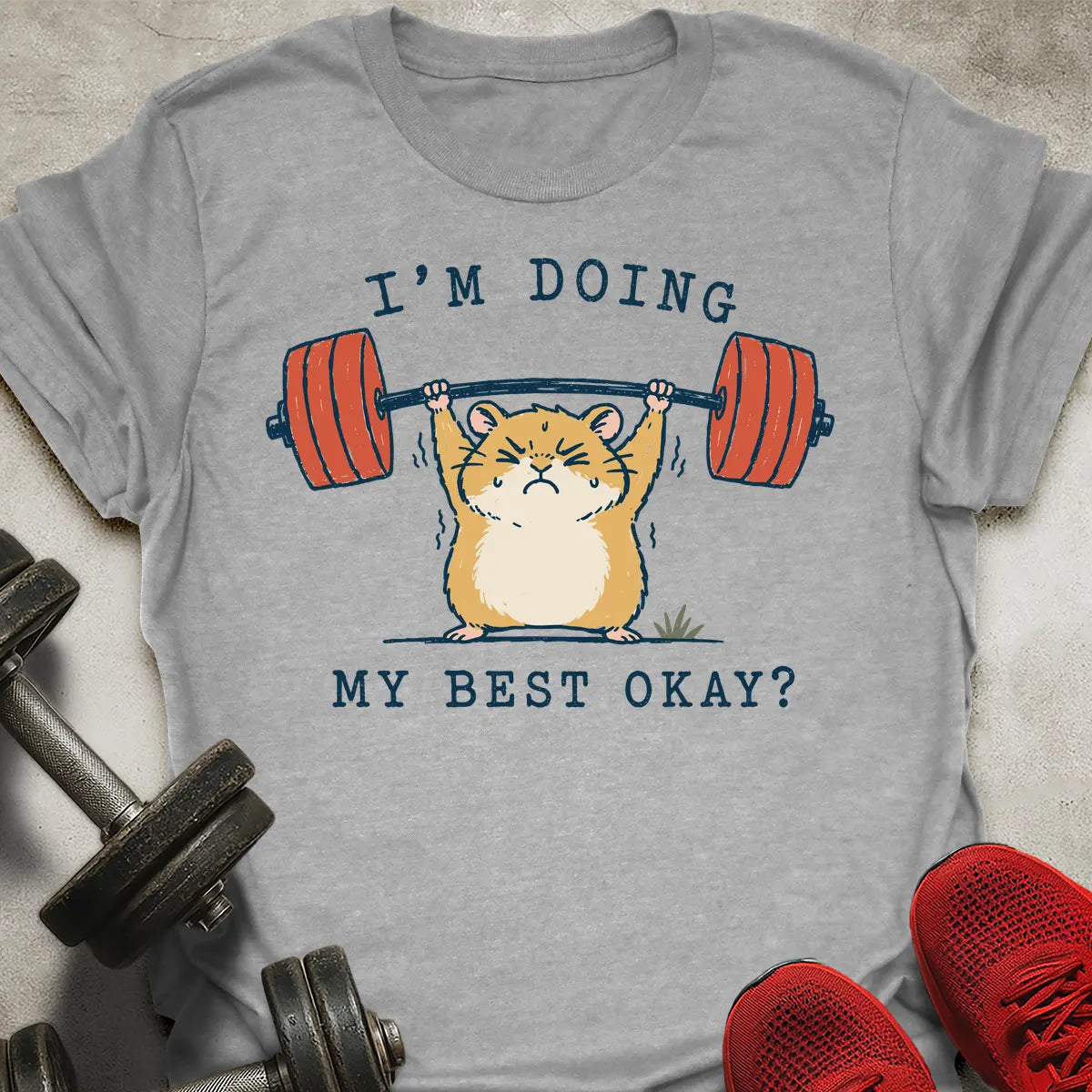 Doing My Best T-Shirt