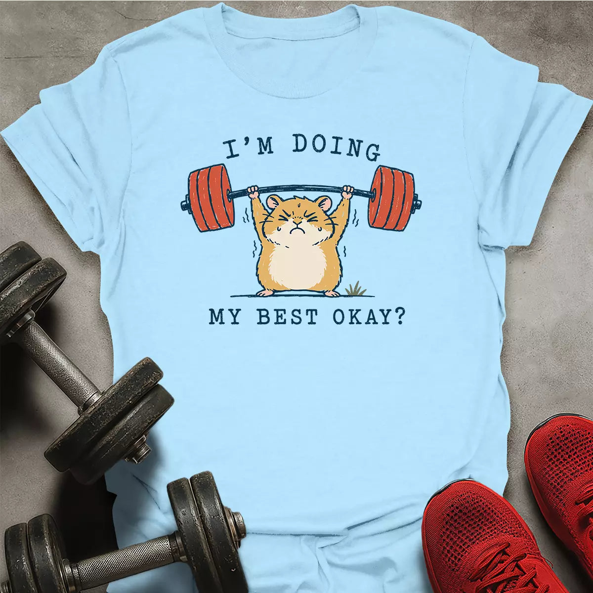 Doing My Best T-Shirt