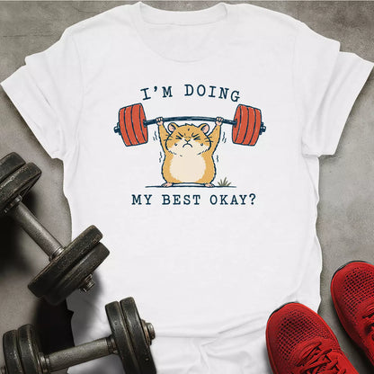 Doing My Best T-Shirt