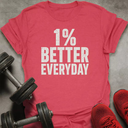 1% Better T-Shirt