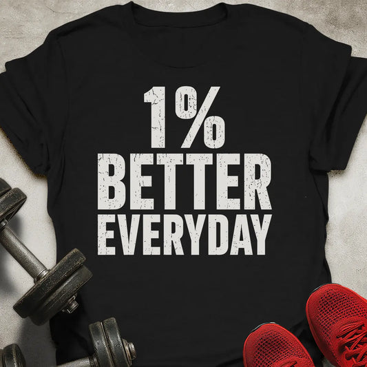 1% Better T-Shirt
