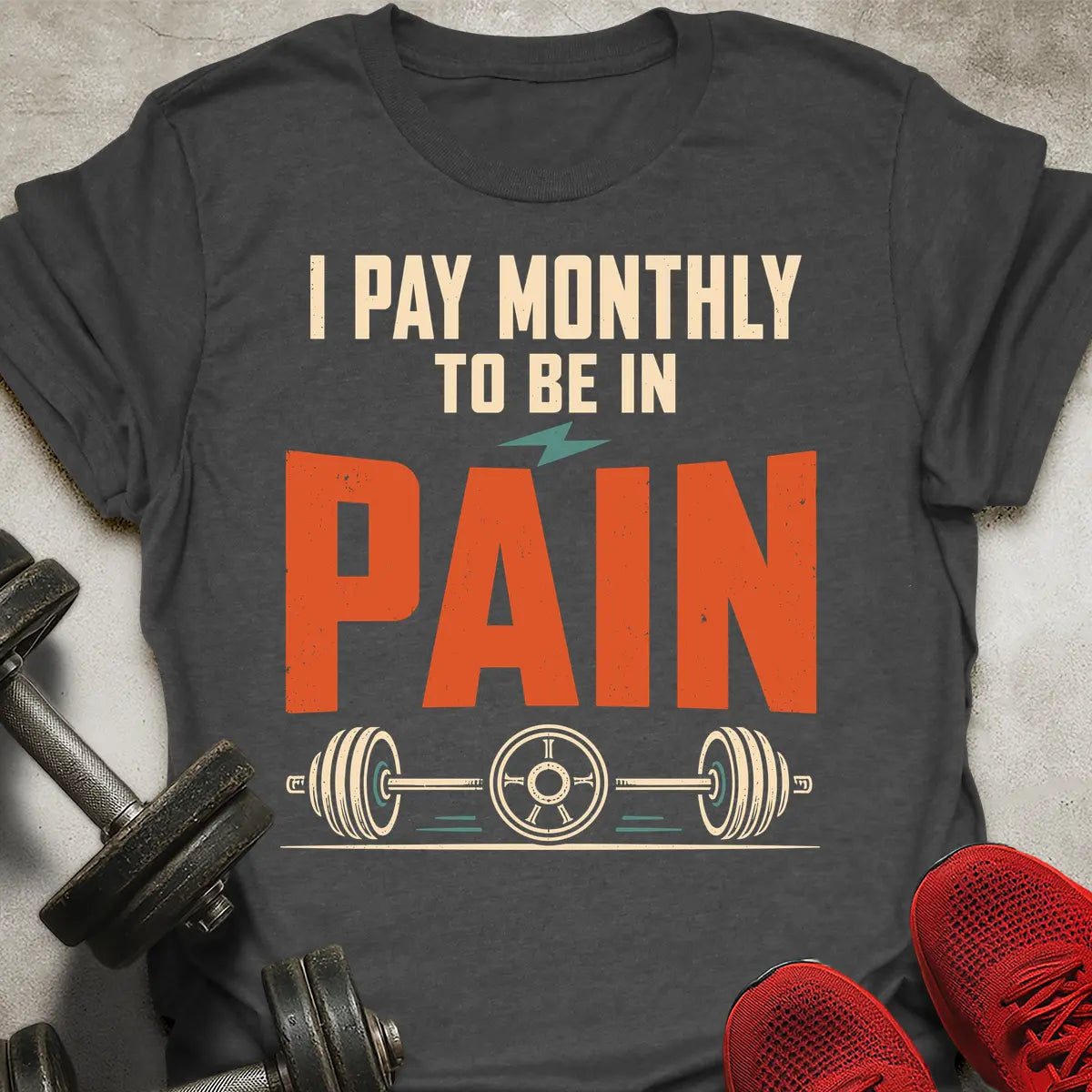 I Pay Monthly T-Shirt