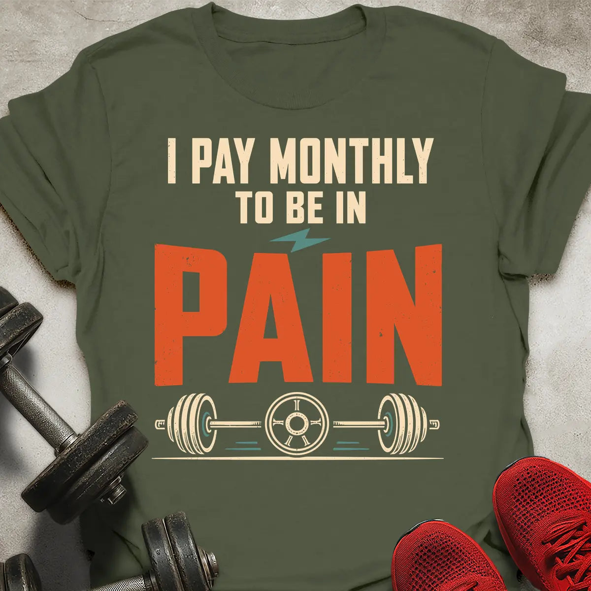 I Pay Monthly T-Shirt