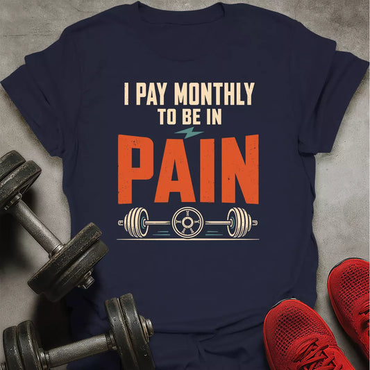 I Pay Monthly T-Shirt