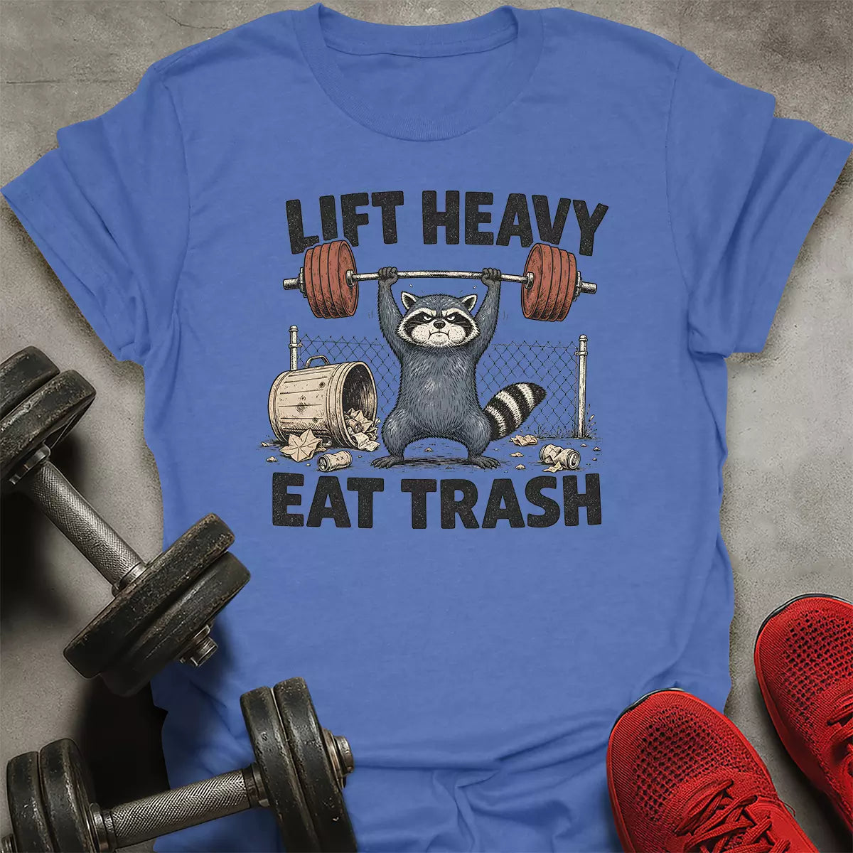 Raccoon Eat Trash T-Shirt