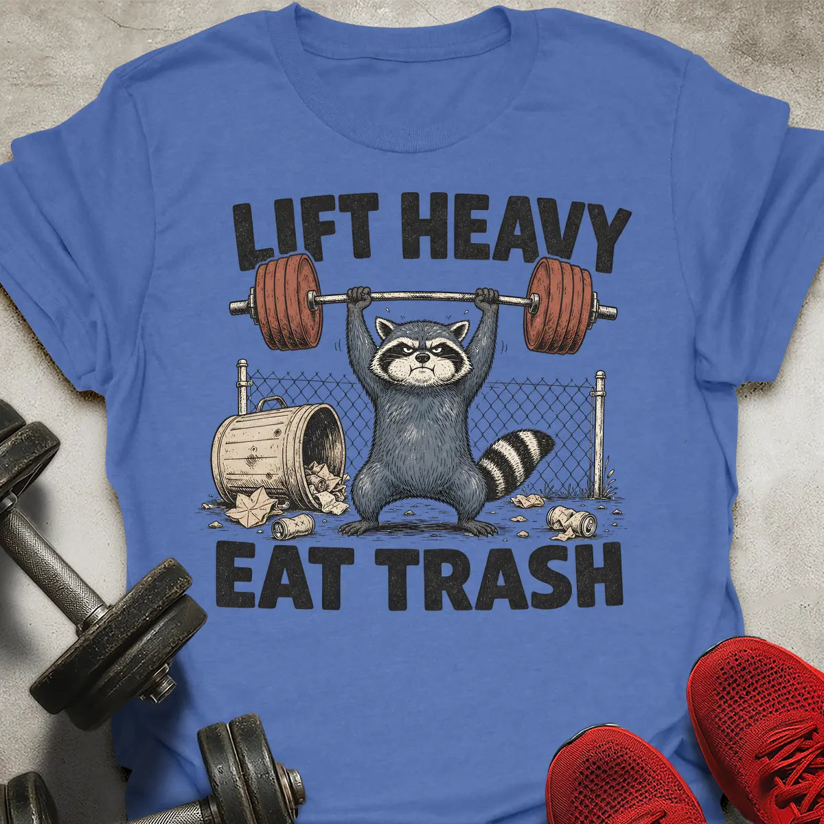 Raccoon Eat Trash T-Shirt
