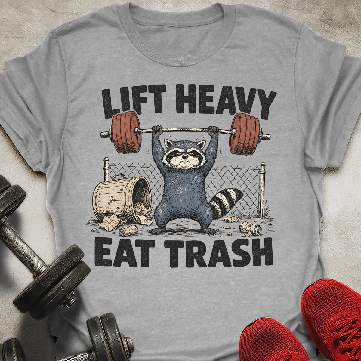 Raccoon Eat Trash T-Shirt