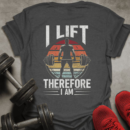 Therefore I Am T-Shirt
