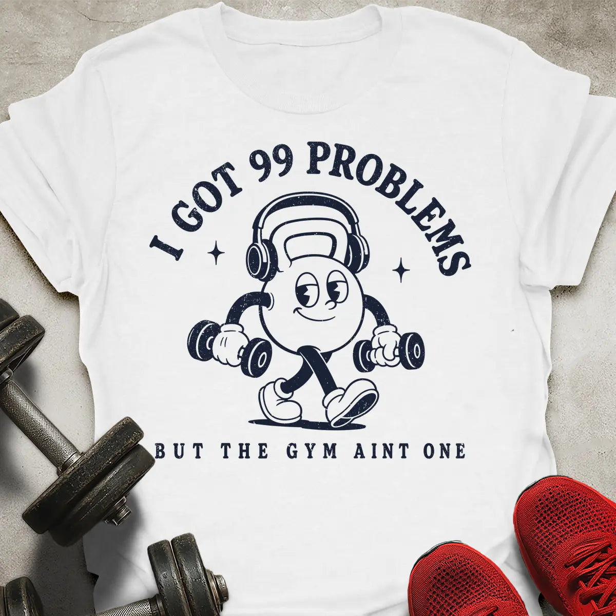 99 Problems T-Shirt
