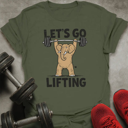 Let's Go Lifting T-Shirt
