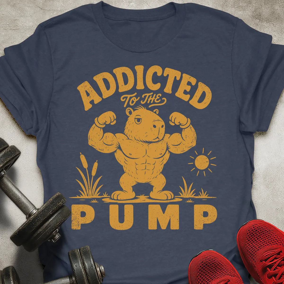 Addicted To Pump T-Shirt