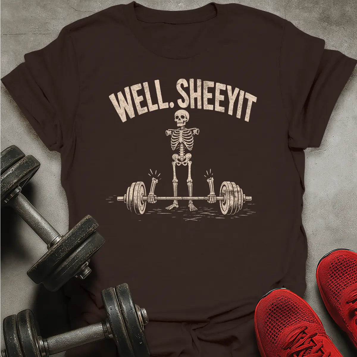 Well Sheeyt T-Shirt