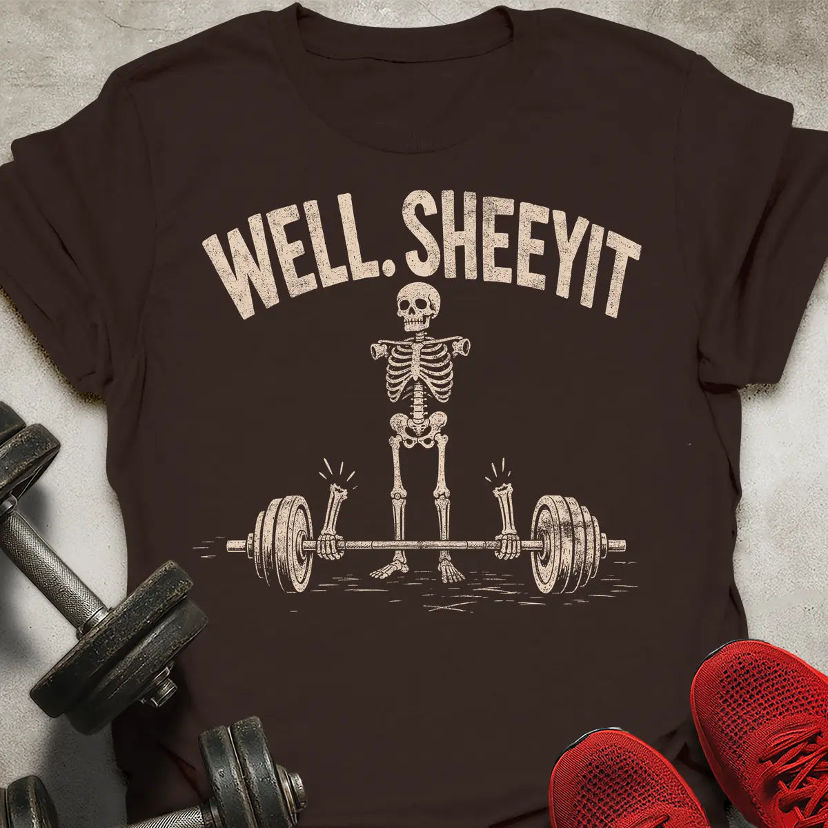 Well Sheeyt T-Shirt