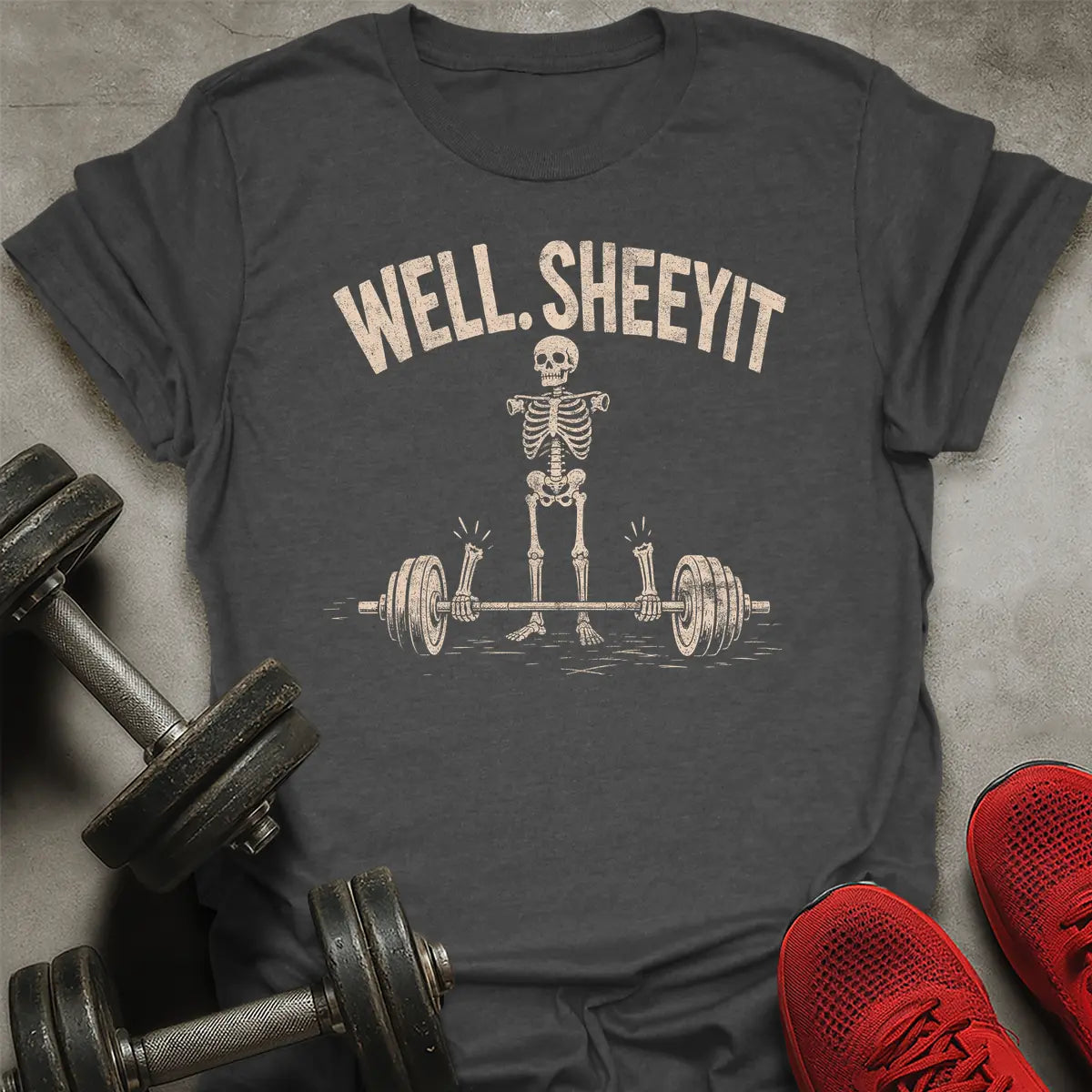 Well Sheeyt T-Shirt