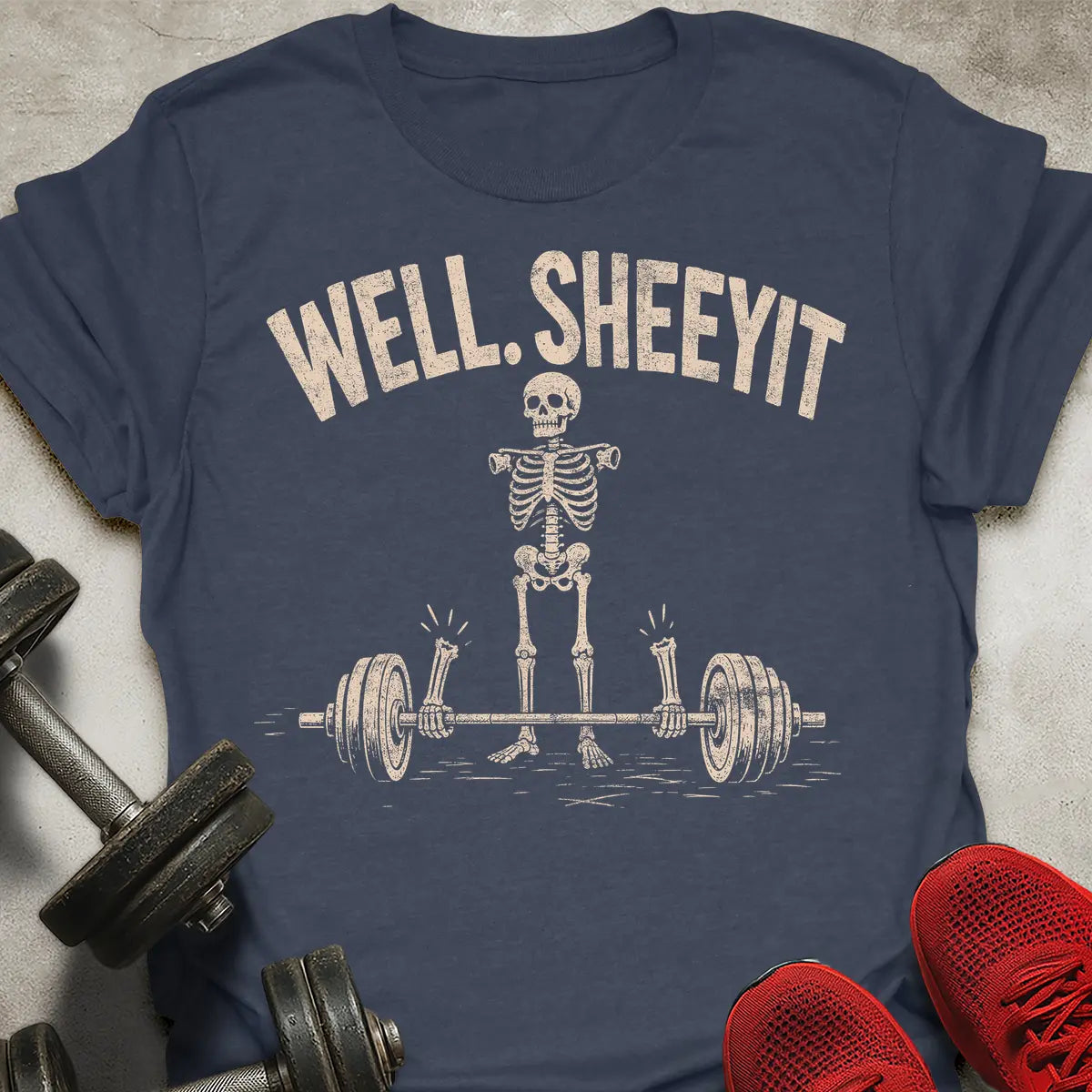 Well Sheeyt T-Shirt
