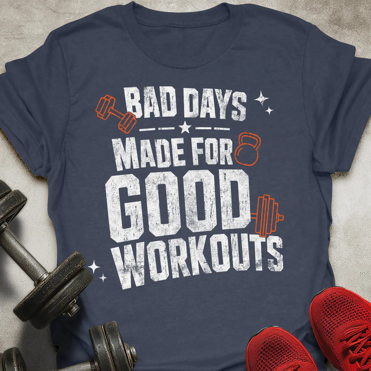 Made For Good Workouts T-Shirt