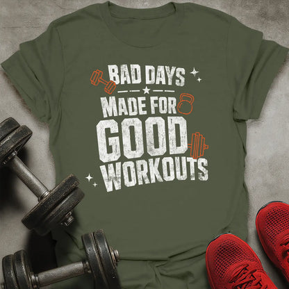Made For Good Workouts T-Shirt