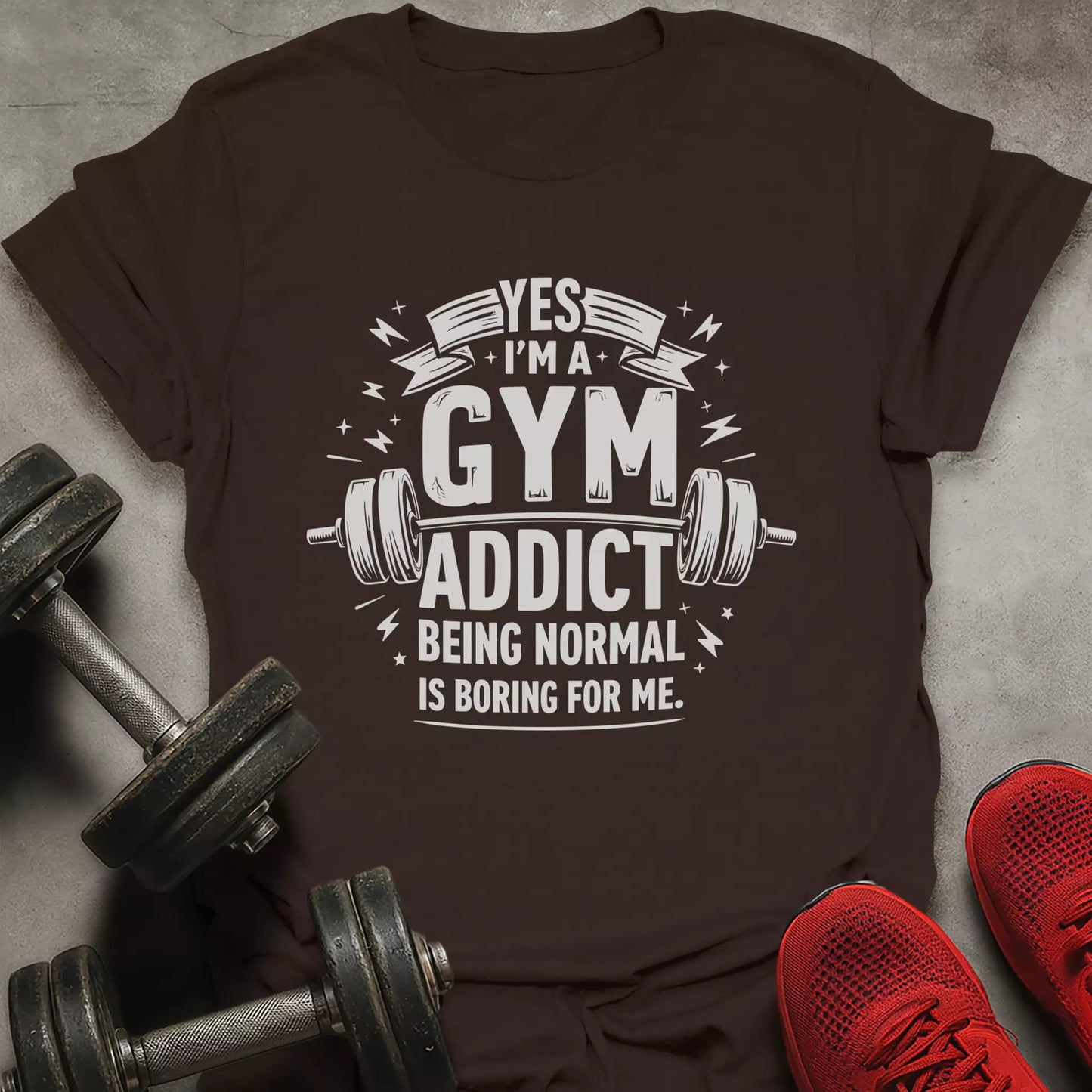 Gym Addict T-Shirt